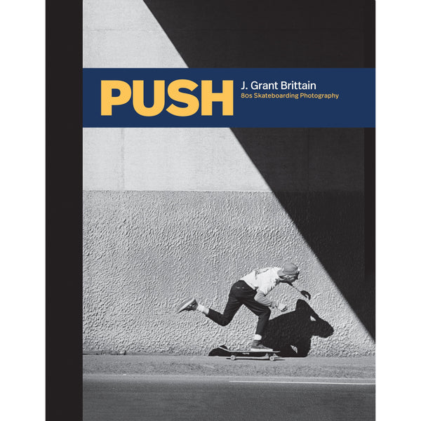 PUSH - 80'S SKATEBOARDING PHOTOGRAPHY (ENGLISH)