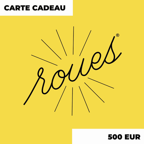 CARTE CADEAU ROUES 500,00 EUR
